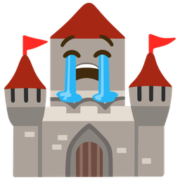 Loudly crying face and Castle