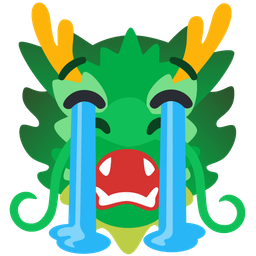 Loudly crying face and Dragon