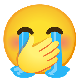 Loudly crying face and Face with hand over mouth