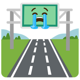 Loudly crying face and Motorway