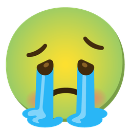 Loudly crying face and Nauseated face