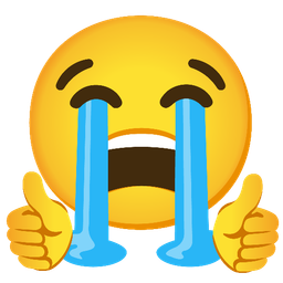 Loudly crying face and Thumbs up