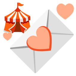 love letter and circus tent