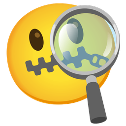 magnifying glass tilted right and zipper-mouth face
