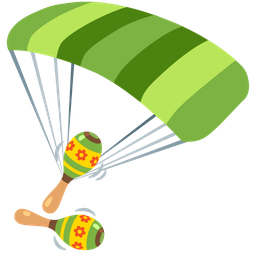 Maracas and Parachute
