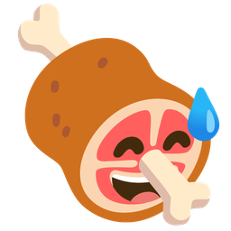 Meat on bone and Grinning face with sweat