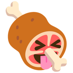 Meat on bone and Squinting face with tongue