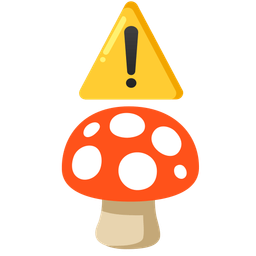 mushroom and warning