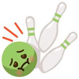 nauseated face and bowling