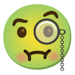 nauseated face and face with monocle