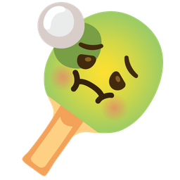 nauseated face and ping pong