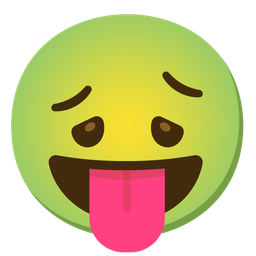 Nauseated face and Squinting face with tongue