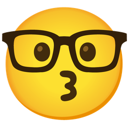 Nerd face and Kissing face