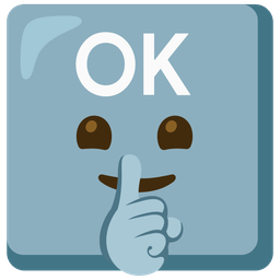 OK button and shushing face