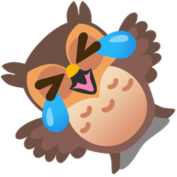 Owl and Rolling on the floor laughing