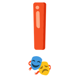 performing arts and red exclamation mark