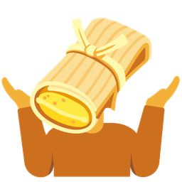 person shrugging and tamale