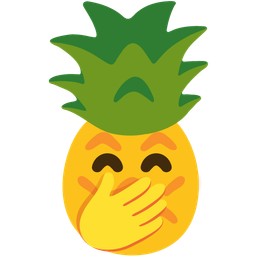 pineapple and face with hand over mouth