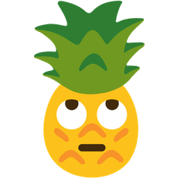pineapple and face with rolling eyes