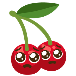 Pleading face and Cherries