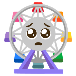 Pleading face and Ferris wheel