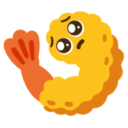 Pleading face and Fried shrimp