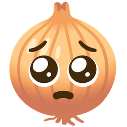 Pleading face and Onion
