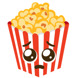 Pleading face and Popcorn