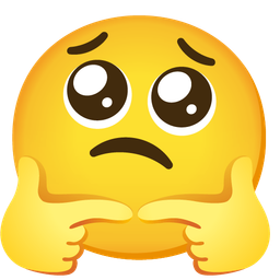 Pleading face and Thinking face