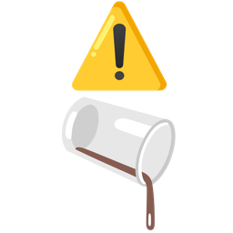 pouring liquid and warning