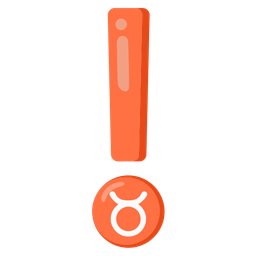 red exclamation mark and Taurus