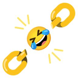 rolling on the floor laughing and chains