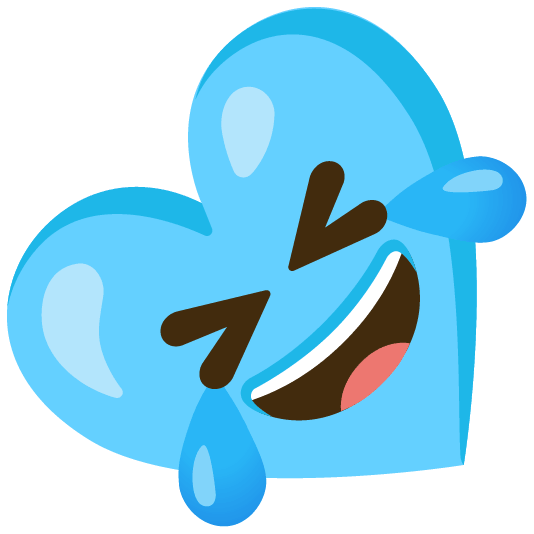 Rolling on the floor laughing and Light blue heart