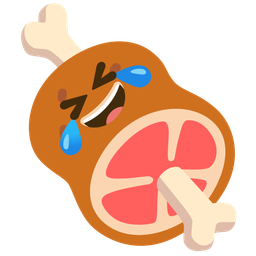 rolling on the floor laughing and meat on bone