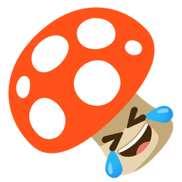 rolling on the floor laughing and mushroom