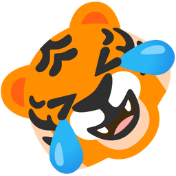 rolling on the floor laughing and tiger face