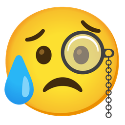 Sad but relieved face and Face with monocle