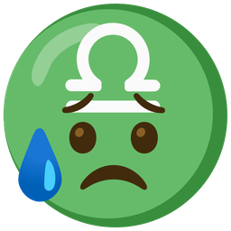 Sad but relieved face and Libra