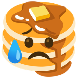 Sad but relieved face and Pancakes