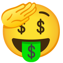 Saluting face and Money-mouth face