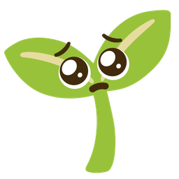 seedling and pleading face