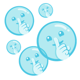 shushing face and bubbles