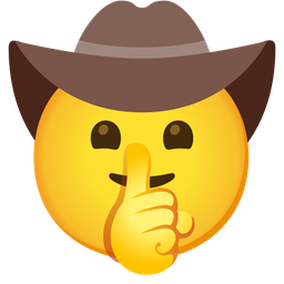 shushing face and cowboy hat face