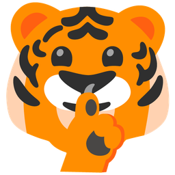 shushing face and tiger face