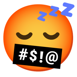 sleeping face and face with symbols on mouth