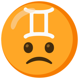Slightly frowning face and Gemini