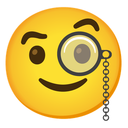 slightly smiling face and face with monocle