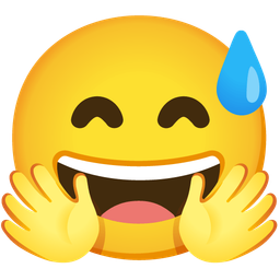 Smiling face with open hands and Grinning face with sweat