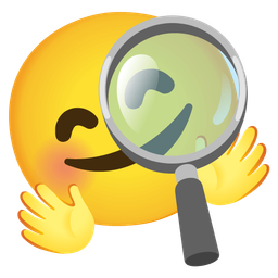 smiling face with open hands and magnifying glass tilted right
