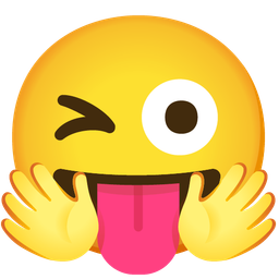 Smiling face with open hands and Winking face with tongue